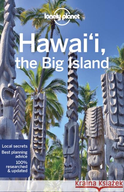 Lonely Planet Hawaii the Big Island Kevin Raub 9781786578549 Lonely Planet Global Limited - książka