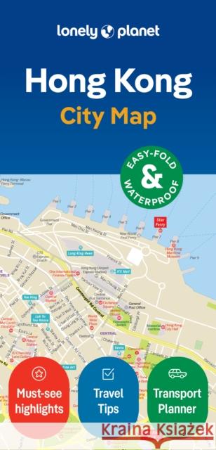 Lonely Planet Hong Kong City Map Lonely Planet 9781787015777 Lonely Planet Global Limited - książka