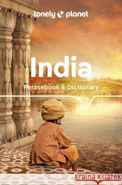 Lonely Planet India Phrasebook & Dictionary Lonely Planet 9781786570901 Lonely Planet Global Limited - książka