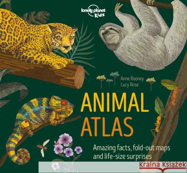 Lonely Planet Kids Animal Atlas Anne Rooney 9781788682602 Lonely Planet Global Limited - książka