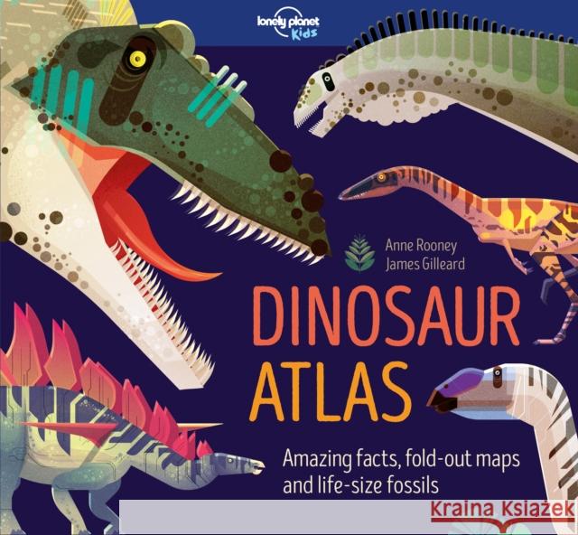 Lonely Planet Kids Dinosaur Atlas Anne Rooney 9781786577184 Lonely Planet Global Limited - książka