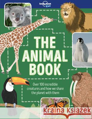 Lonely Planet Kids the Animal Book 1 Martin, Ruth 9781786574343 Lonely Planet - książka