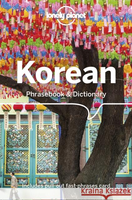 Lonely Planet Korean Phrasebook & Dictionary Lonely Planet 9781786576002 Lonely Planet Global Limited - książka