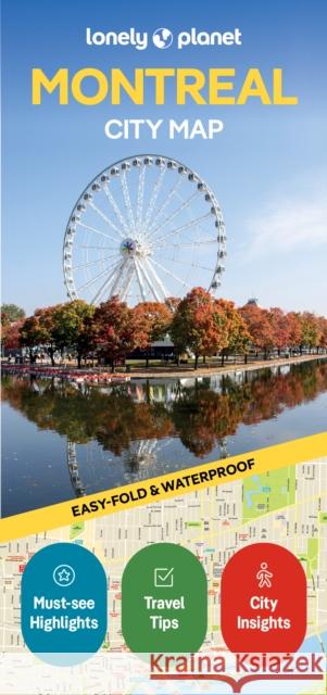 Lonely Planet Montreal City Map Lonely Planet 9781787015913 Lonely Planet Global Limited - książka
