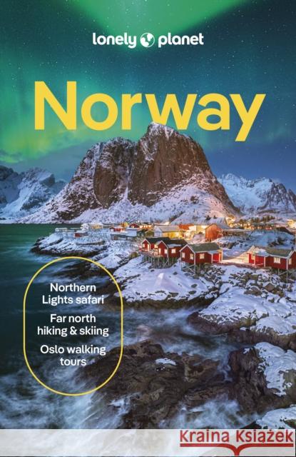 Lonely Planet Norway Annika Hipple 9781838698539 Lonely Planet Global Limited - książka