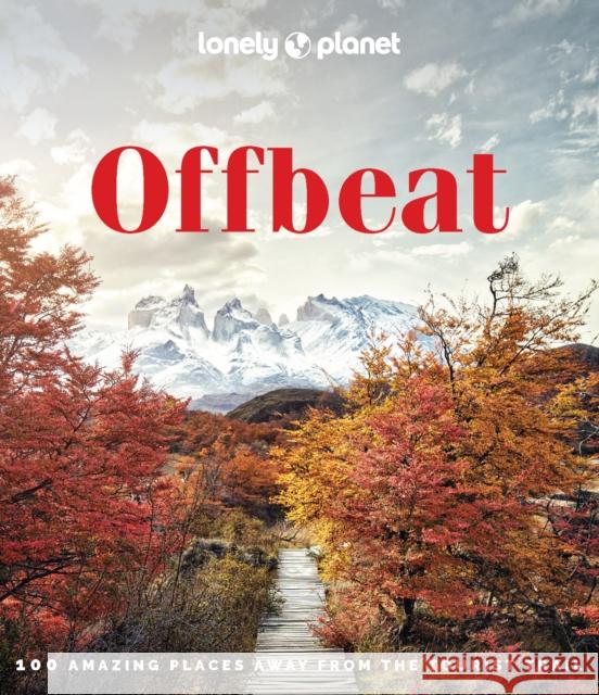 Lonely Planet Offbeat Lonely Planet 9781838694302 Lonely Planet Global Limited - książka