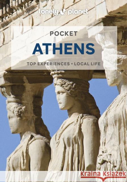 Lonely Planet Pocket Athens Averbuck, Alexis 9781838698683 Lonely Planet Global Limited - książka