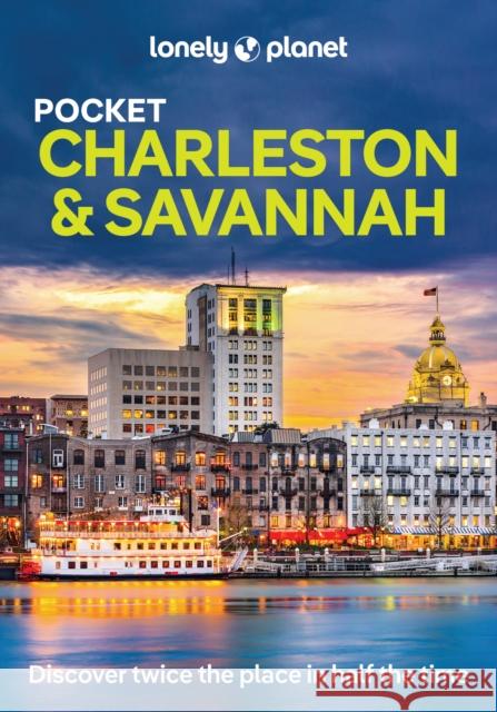 Lonely Planet Pocket Charleston & Savannah Amy C Balfour 9781837584833 Lonely Planet - książka