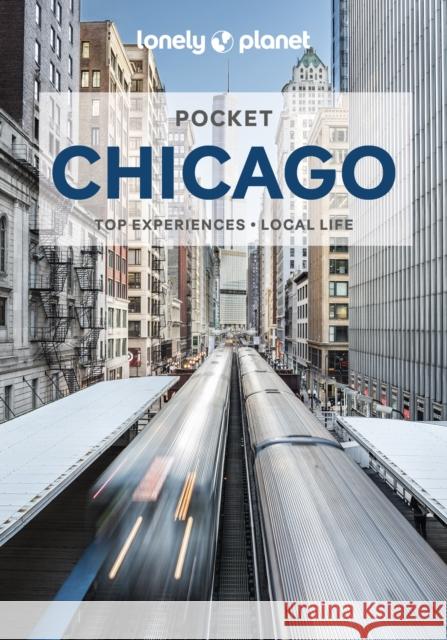 Lonely Planet Pocket Chicago Karla Zimmerman 9781788688567 Lonely Planet Global Limited - książka