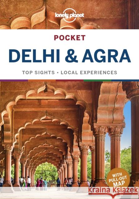 Lonely Planet Pocket Delhi & Agra Daniel McCrohan 9781788682763 Lonely Planet - książka