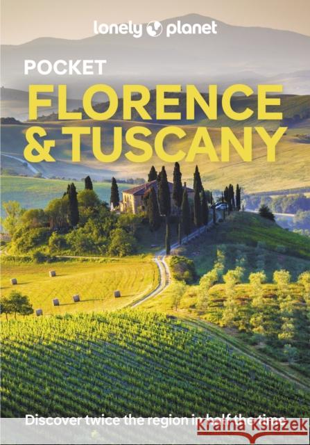Lonely Planet Pocket Florence & Tuscany Lonely Planet 9781837582334 Lonely Planet - książka