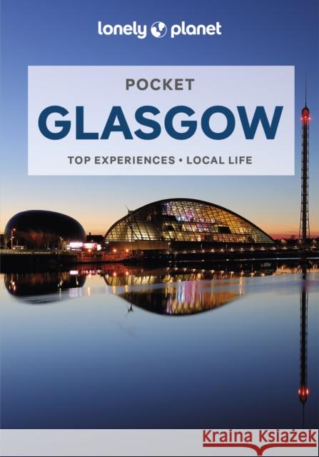 Lonely Planet Pocket Glasgow Andy Symington 9781788680967 Lonely Planet Global Limited - książka