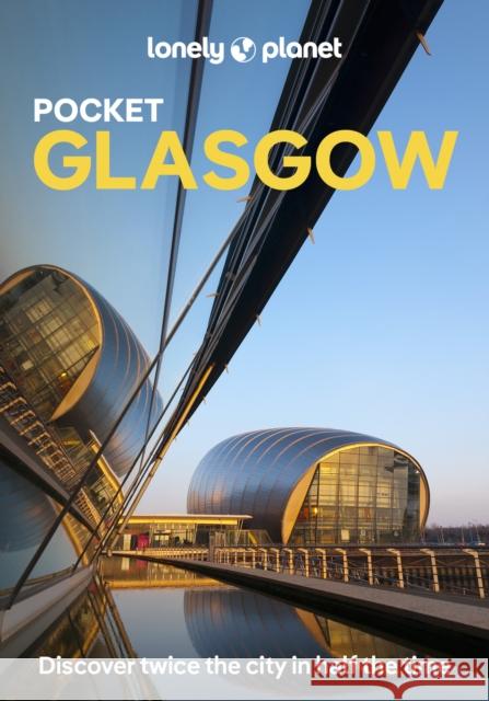 Lonely Planet Pocket Glasgow Neil Wilson 9781837583546 Lonely Planet - książka