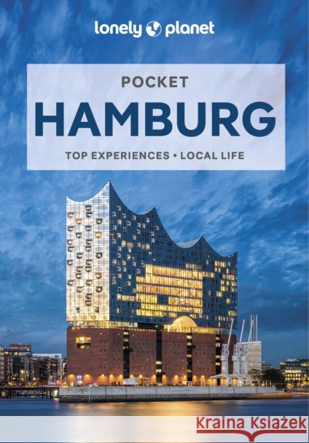 Lonely Planet Pocket Hamburg Anthony Ham 9781788680981 Lonely Planet Global Limited - książka