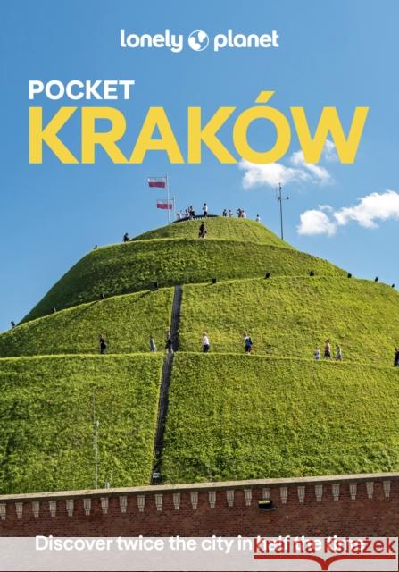Lonely Planet Pocket Krakow Anna Kaminski 9781838698942 Lonely Planet Global Limited - książka