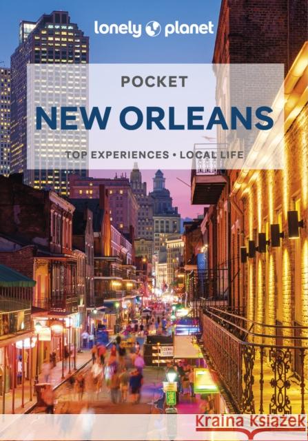 Lonely Planet Pocket New Orleans  9781787017450 Lonely Planet Global Limited - książka