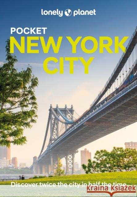 Lonely Planet Pocket New York City Lonely Planet 9781837582358 Lonely Planet - książka