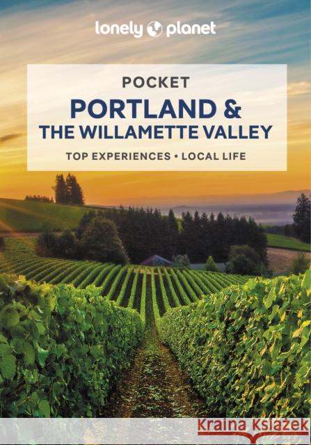 Lonely Planet Pocket Portland & the Willamette Valley MaSovaida Morgan 9781788684583 Lonely Planet Global Limited - książka