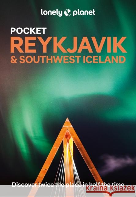 Lonely Planet Pocket Reykjavik & Southwest Iceland Meena Thiruvengadam 9781838693640 Lonely Planet - książka