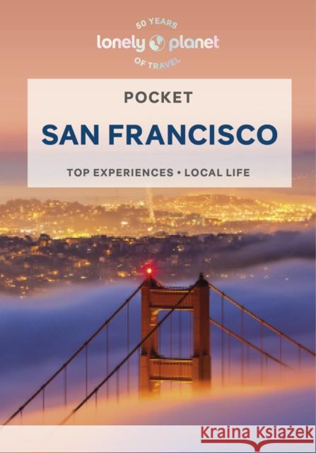 Lonely Planet Pocket San Francisco Alison Bing 9781838694135 Lonely Planet Global Limited - książka