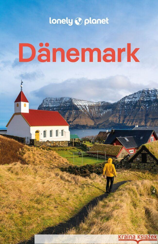 LONELY PLANET Reiseführer Dänemark & die Färöer Connolly, Sean, Murray Nielsen, Adrienne, OMalley, Thomas 9783575012883 Lonely Planet Deutschland ein Imprint von MAI - książka