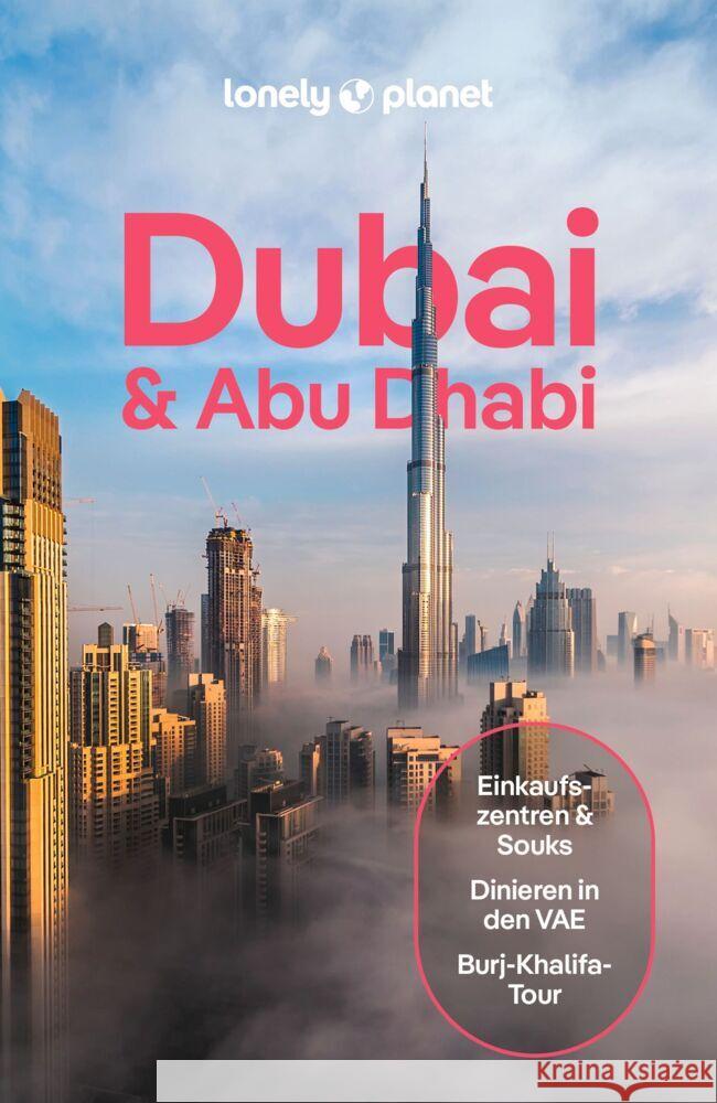 LONELY PLANET Reiseführer Dubai & Abu Dhabi Hymers, Sarah Hedley, Skirka, Hayley, Amar, Natasha 9783575011213 Lonely Planet Deutschland - książka