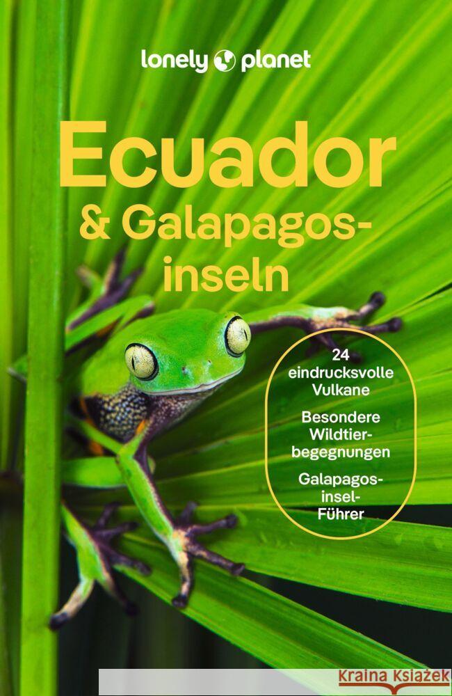 LONELY PLANET Reiseführer Ecuador & Galápagosinseln Albiston, Isabel, Bremner, Jade, Kluepfel, Brian 9783575011541 Lonely Planet Deutschland - książka