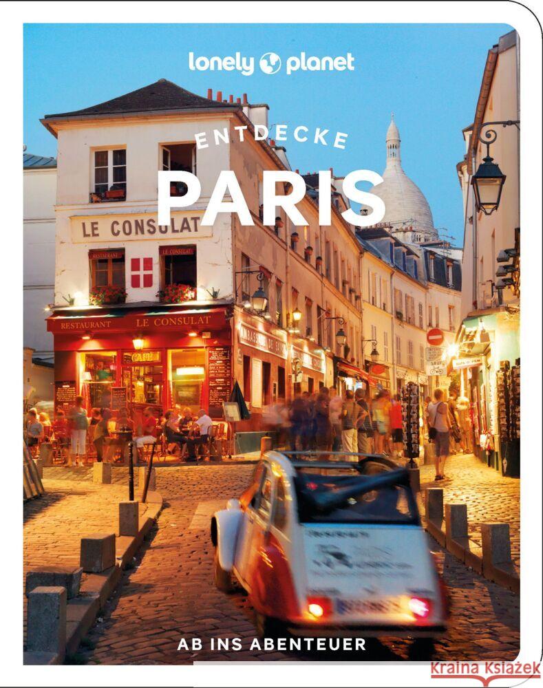 Lonely Planet Reiseführer Entdecke Paris Winston Nicklin, Mary, Carillet, Jean-Bernard, Cho, Eileen 9783575011985 Lonely Planet Deutschland ein Imprint von MAI - książka