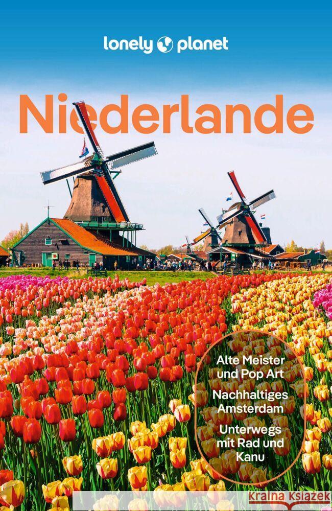 LONELY PLANET Reiseführer Niederlande Woolsey, Barbara, Le Nevez, Catherine, Blasi, Abigail 9783575011565 Lonely Planet Deutschland - książka