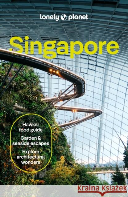 Lonely Planet Singapore Ria de Jong 9781838699420 Lonely Planet Global Limited - książka