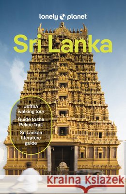 Lonely Planet Sri Lanka Zinara Rathnayake 9781838699574 Lonely Planet - książka