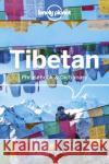 Lonely Planet Tibetan Phrasebook & Dictionary Sandup Tsering 9781786575845 Lonely Planet