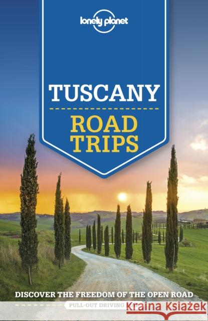 Lonely Planet Tuscany Road Trips Williams, Nicola 9781786575678 Lonely Planet Global Limited - książka