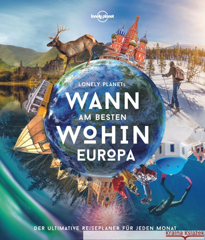 Lonely Planet Wann am besten wohin Europa  9783829736664 Lonely Planet Deutschland - książka