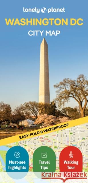 Lonely Planet Washington DC City Map Lonely Planet 9781787016859 Lonely Planet Global Limited - książka