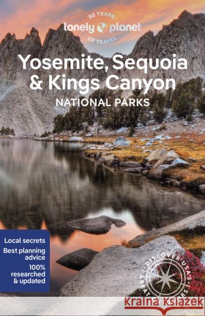 Lonely Planet Yosemite, Sequoia & Kings Canyon National Parks Lonely Planet 9781838699833 Lonely Planet Global Limited - książka