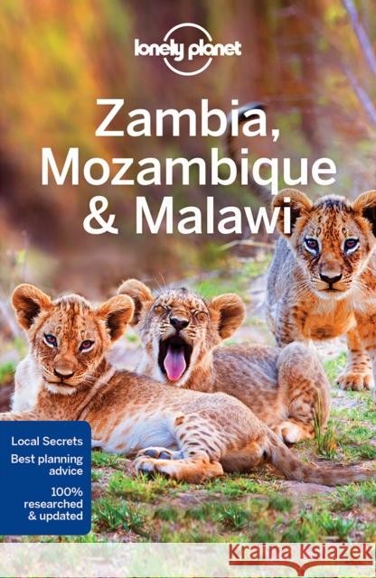 Lonely Planet Zambia, Mozambique & Malawi Brendan Sainsbury 9781786570437 Lonely Planet Global Limited - książka
