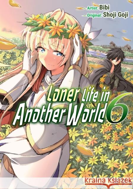 Loner Life in Another World Vol. 6 (manga) Shoji Goji 9781952241413 Kaiten Books - książka