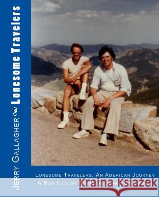 Lonesome Travelers Jerry Gallagher 9781508847960 Createspace - książka