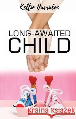 Long-Awaited Child Kellie Harriden 9781922340061 Ocean Reeve Publishing - książka