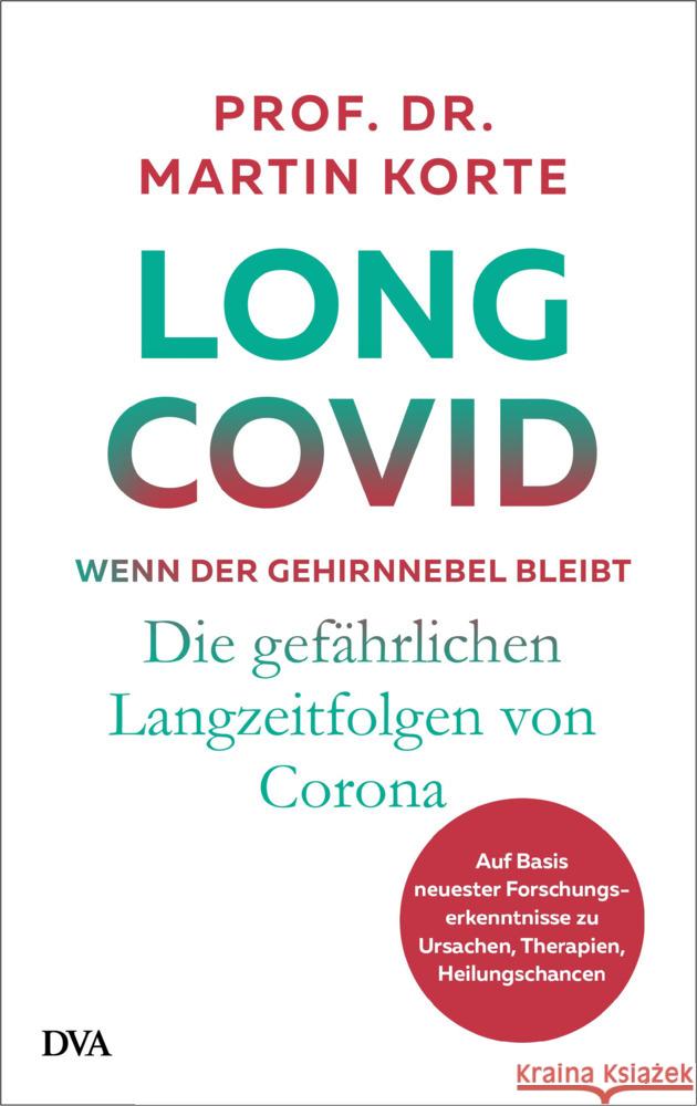 Long Covid - wenn der Gehirnnebel bleibt Korte, Martin 9783421070081 DVA - książka