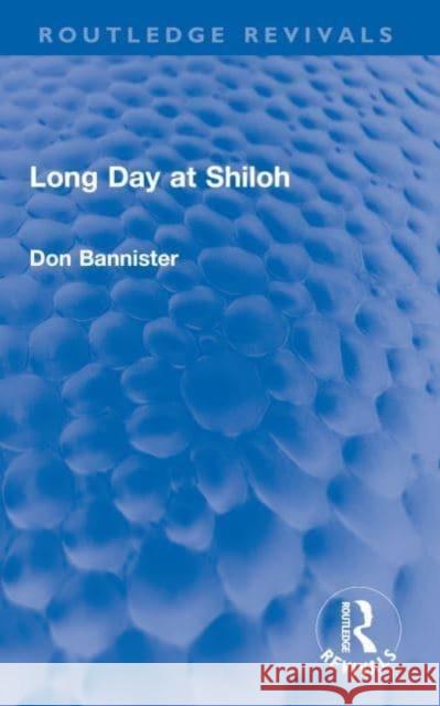 Long Day at Shiloh Don Bannister 9780367610746 Routledge - książka