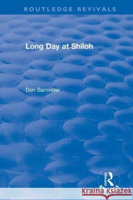 Long Day at Shiloh Don Bannister 9780367610760 Routledge - książka