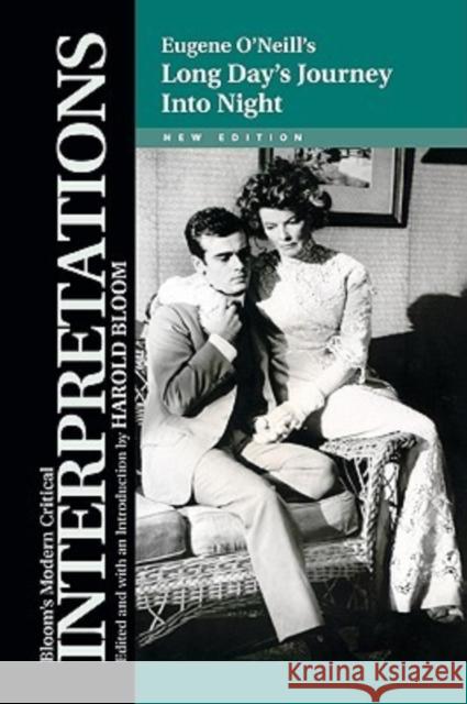 Long Day's Journey Into Night Bloom, Harold 9781604133905 Chelsea House Publishers - książka