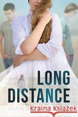 Long Distance Sean Bernatowicz 9781646639434 Koehler Books - książka