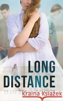 Long Distance Sean Bernatowicz 9781646639458 Koehler Books - książka