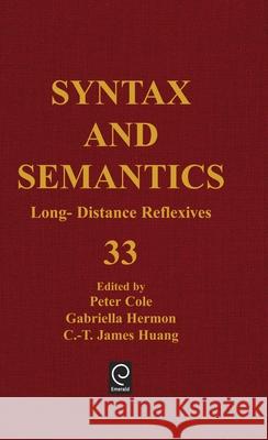 Long Distance Reflexives Peter Cole, Gabriella Hermon, C.-T. James Huang 9780126135336 Elsevier Science Publishing Co Inc - książka