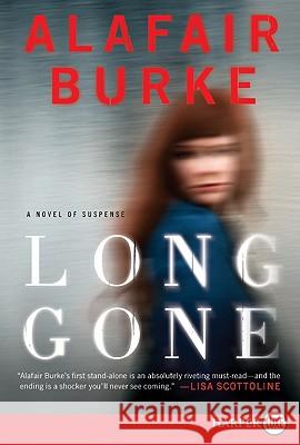 Long Gone Alafair Burke 9780062017949 Harperluxe - książka