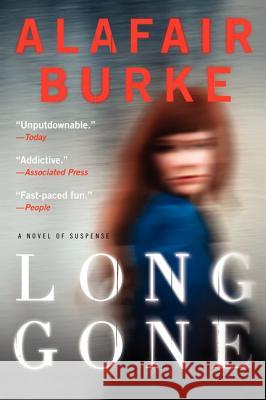 Long Gone Alafair Burke 9780062120151 Harper Paperbacks - książka