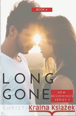 Long Gone: Inspirational Romantic Suspense Christina Freeburn 9781795855310 Independently Published - książka